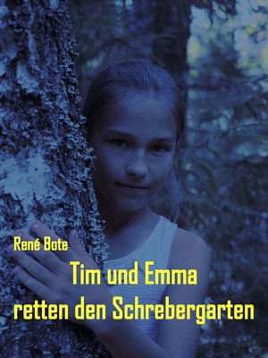 cover image of Tim und Emma retten den Schrebergarten